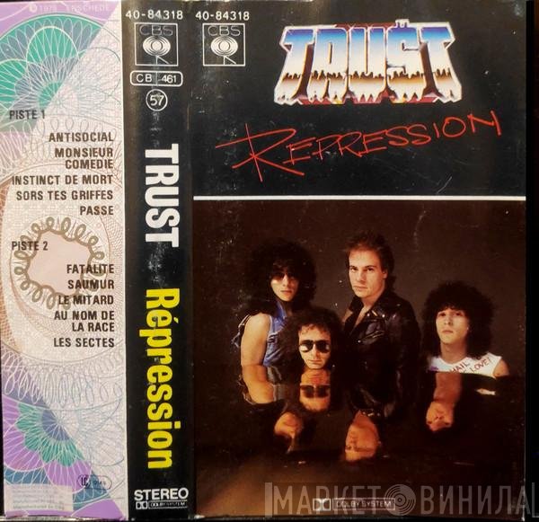 Trust   - Repression