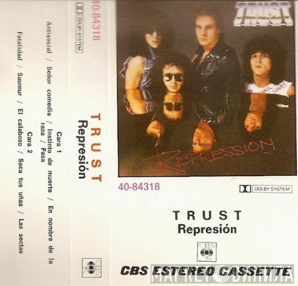 Trust   - Repression