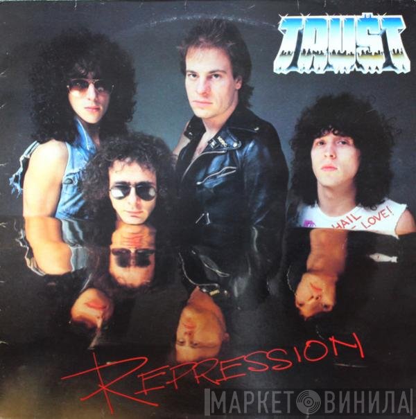 Trust   - Repression