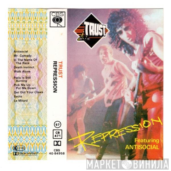 Trust   - Repression