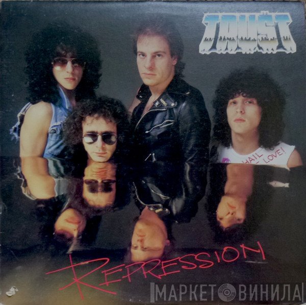 Trust   - Repression