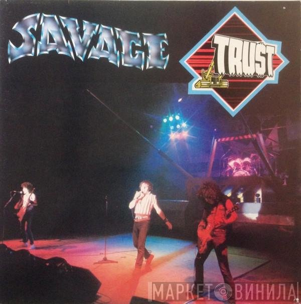 Trust   - Savage