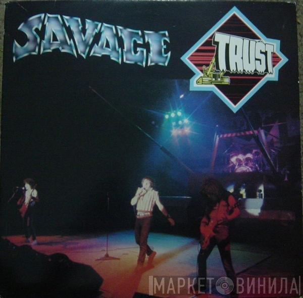 Trust   - Savage