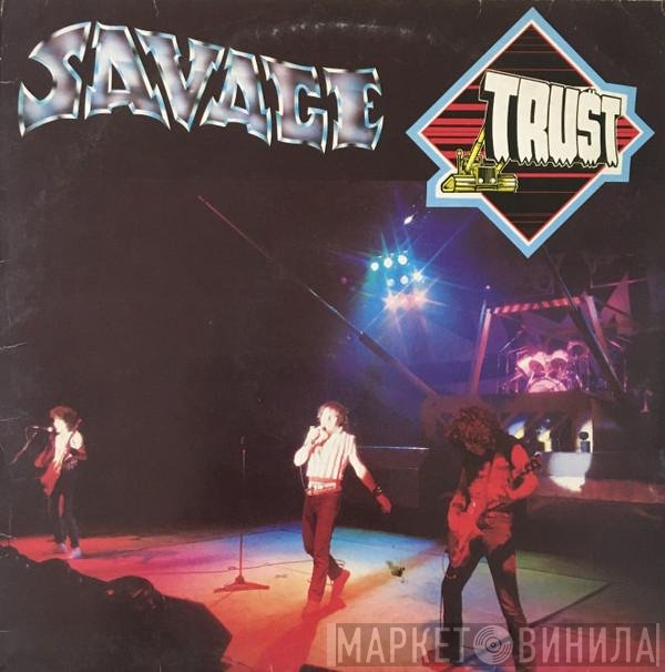 Trust   - Savage