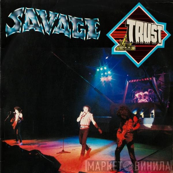 Trust   - Savage