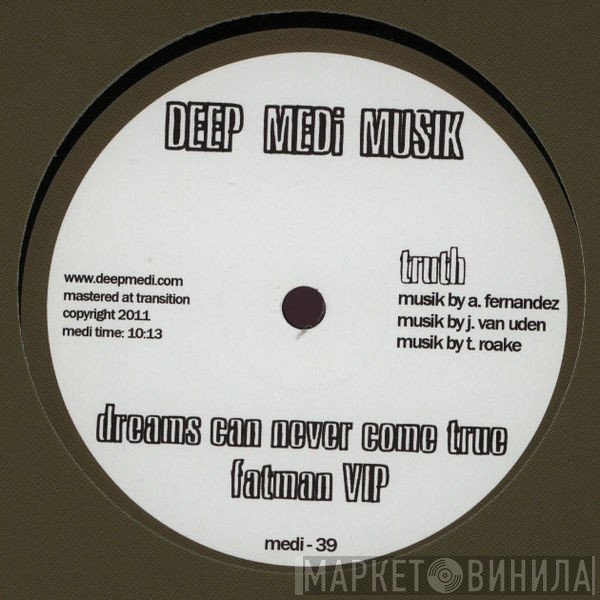 Truth   - Fatman VIP