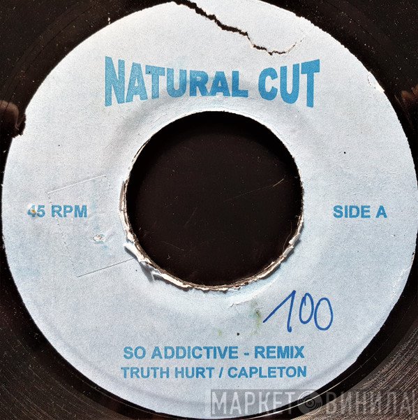 Truth Hurts / Capleton  - So Addictive - Remix