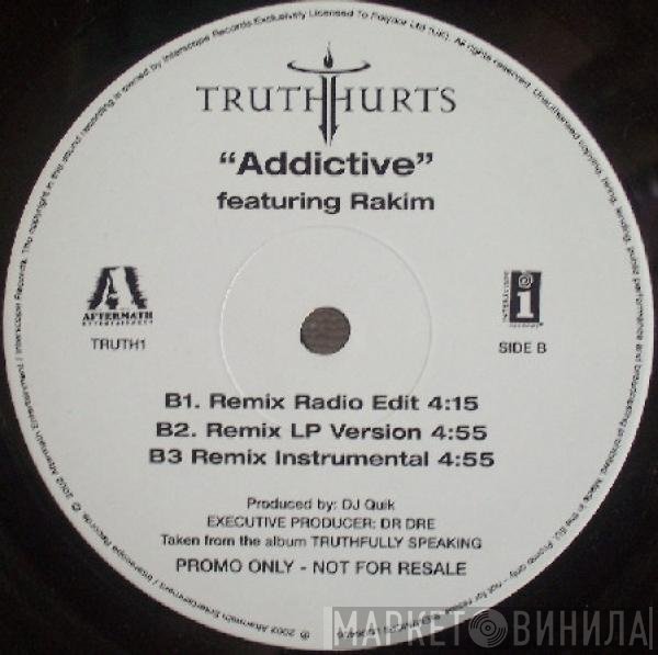 Truth Hurts  - Addictive