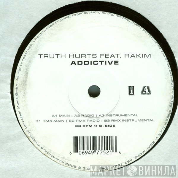 Truth Hurts Feat. Rakim  - Addictive