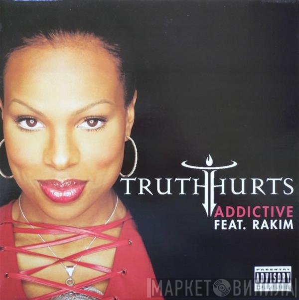 Truth Hurts Featuring Rakim  - Addictive