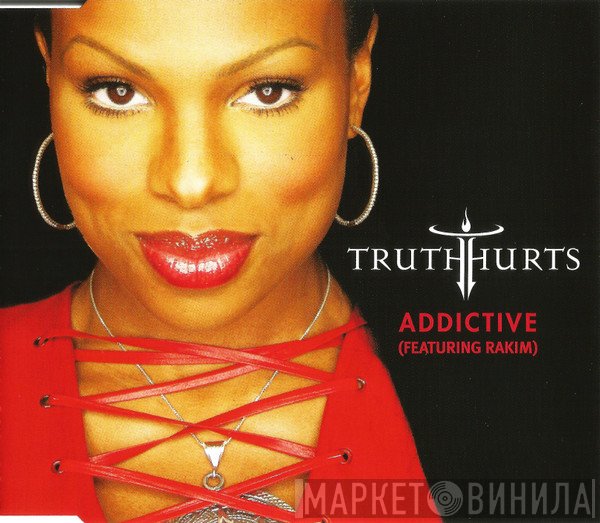 Truth Hurts Featuring Rakim  - Addictive