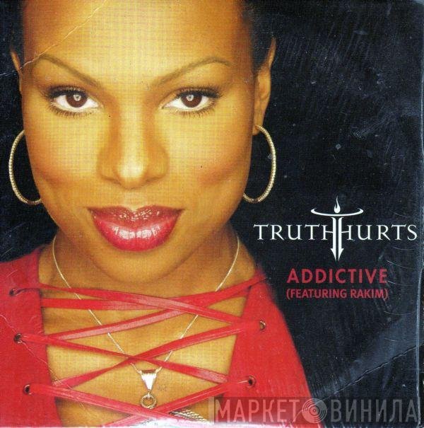 Truth Hurts Featuring Rakim  - Addictive