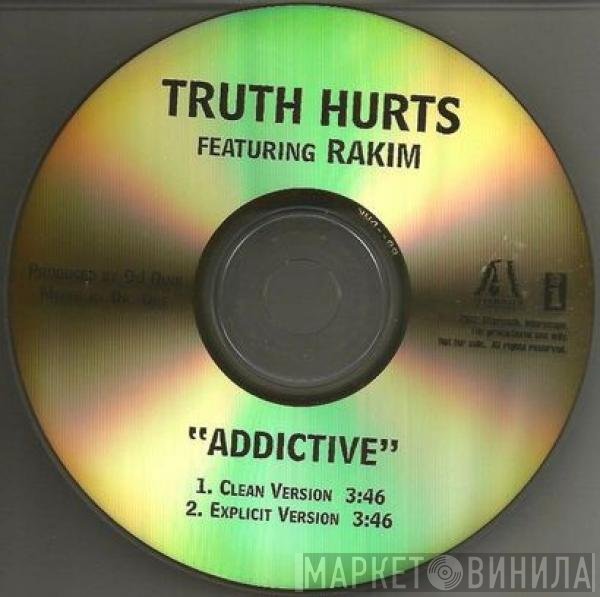 Truth Hurts Featuring Rakim  - Addictive