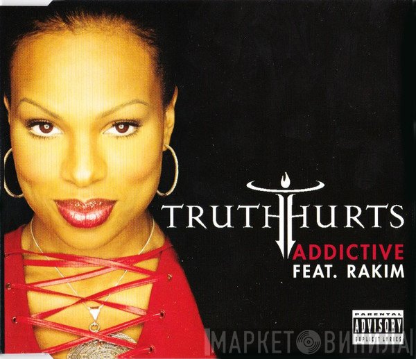 Truth Hurts, Rakim - Addictive