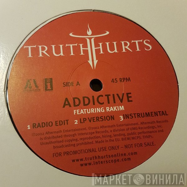 Truth Hurts featuring Rakim  - Addictive