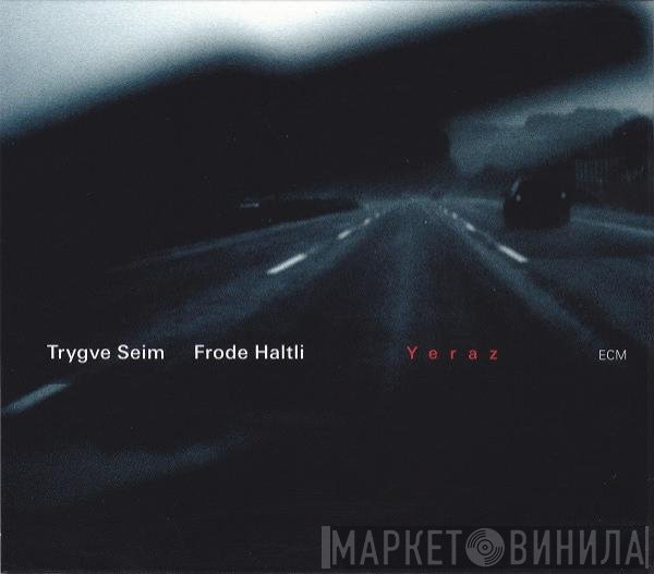 Trygve Seim, Frode Haltli - Yeraz
