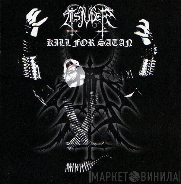 Tsjuder - Kill For Satan