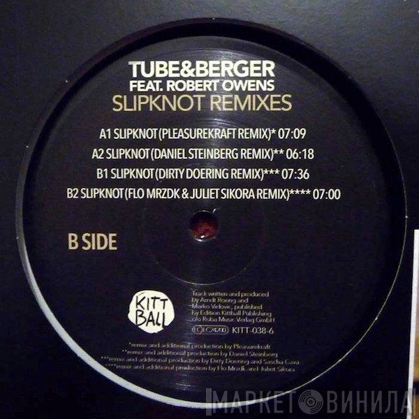 Tube & Berger Feat. Robert Owens  - Slipknot Remixes