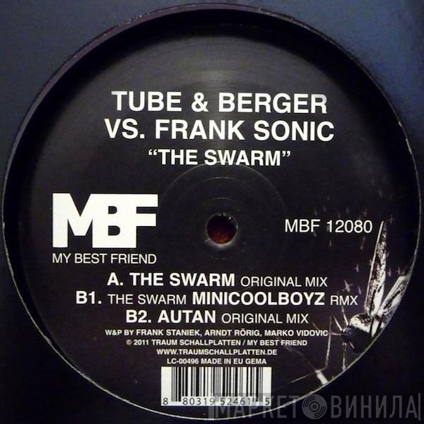 Tube & Berger Vs. Frank Sonic  - The Swarm