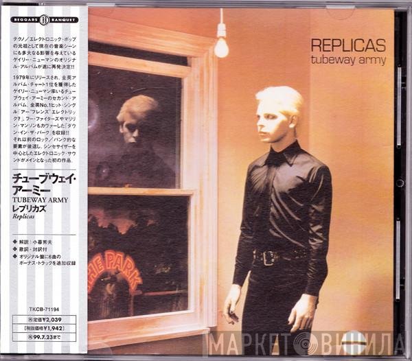 Tubeway Army  - Replicas