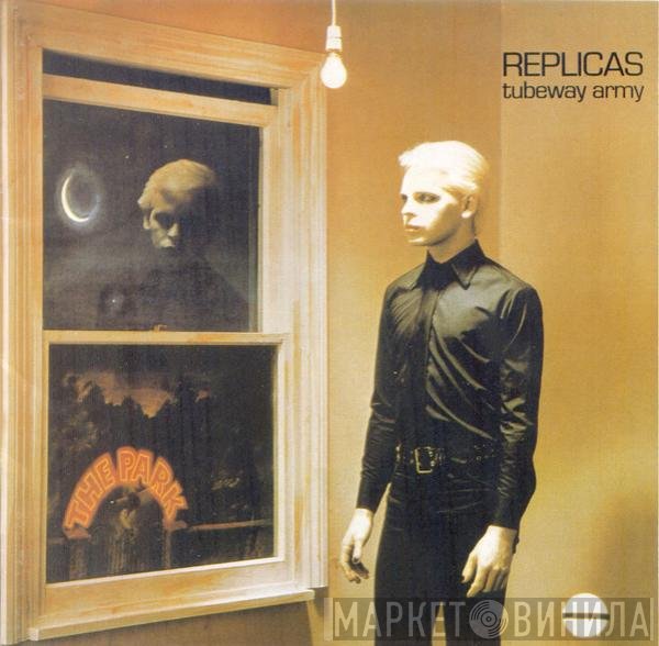 Tubeway Army  - Replicas