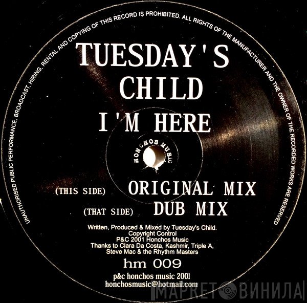 Tuesdays Child - I'm Here