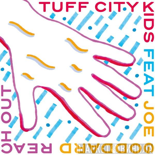 Tuff City Kids, Joe Goddard - Reach Out