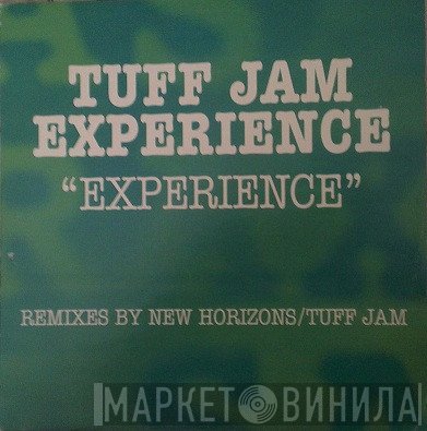 Tuff Jam - Experience