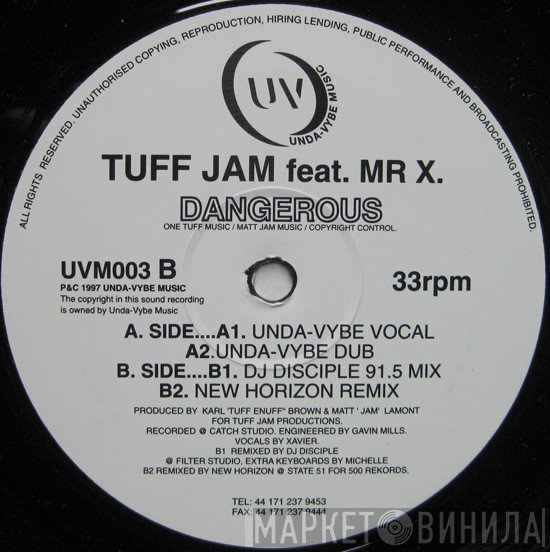 Tuff Jam, Mr. X  - Dangerous