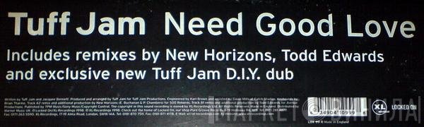 Tuff Jam - Need Good Love