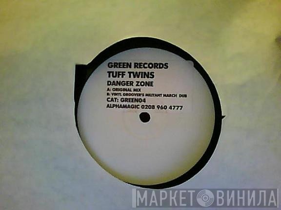 Tuff Twins - Danger Zone