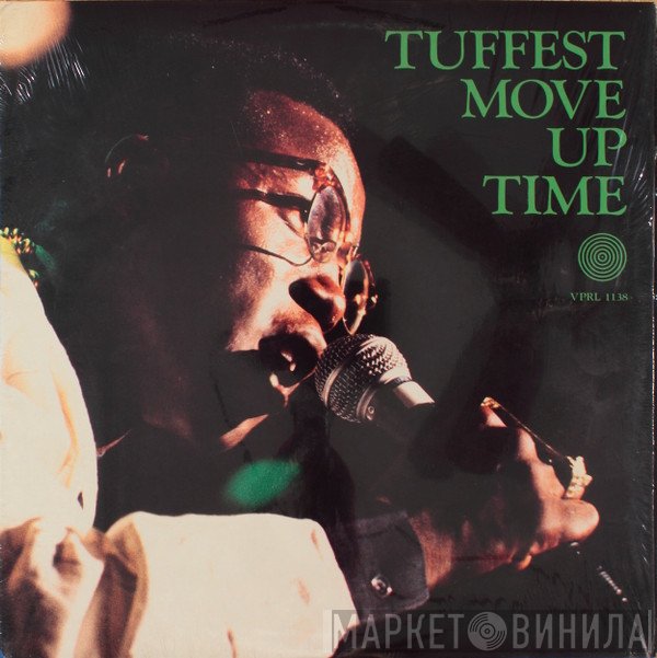 Tuffest - Move Up Time