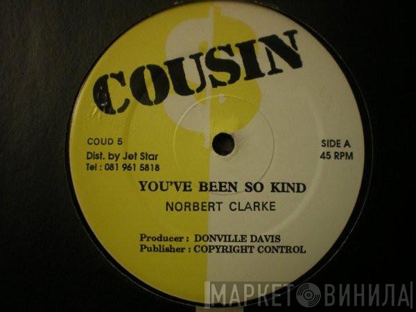 Tumpa Lion, Norbert Clarke - You've Been So Kind / Can't Dress Like You