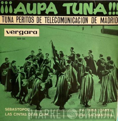 Tuna De Peritos De Telecomunicación De Madrid - ¡¡¡Aupa Tuna!!!