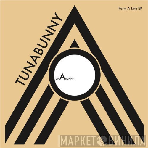 Tunabunny - Form A Line EP