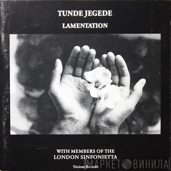 Tunde Jegede, London Sinfonietta - Lamentation