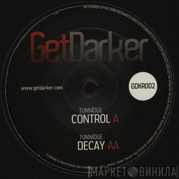 Tunnidge - Control / Decay
