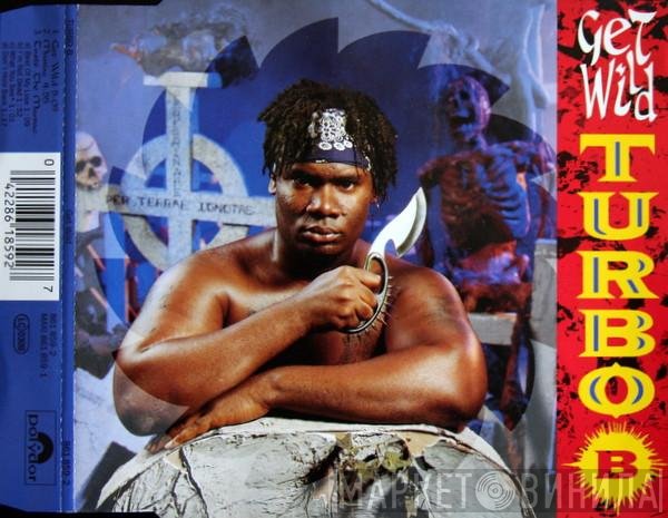 Turbo B.  - Get Wild
