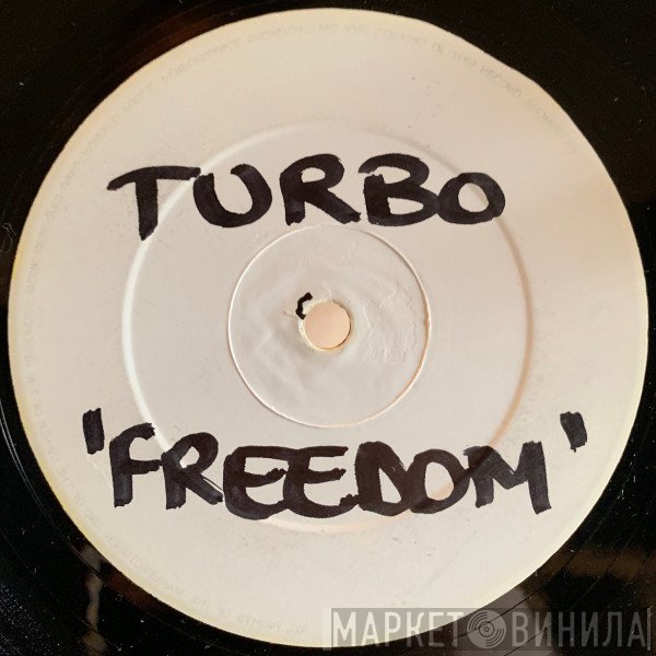 Turbo  - Freedom
