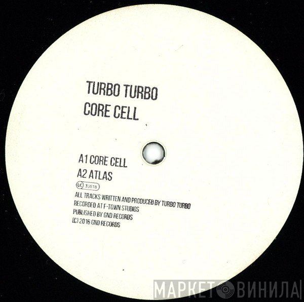 Turbo Turbo - Core Cell