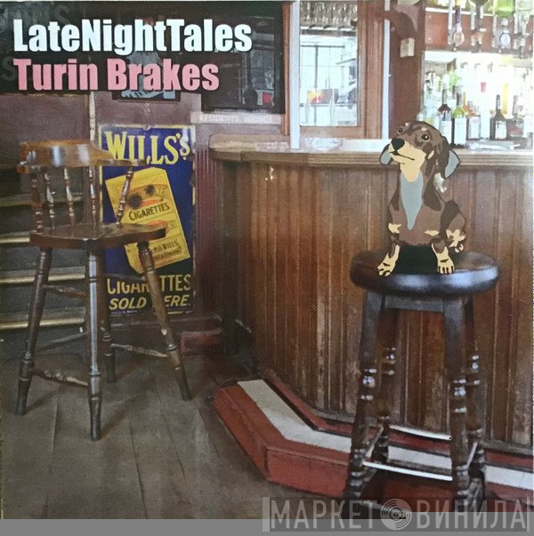 Turin Brakes - LateNightTales