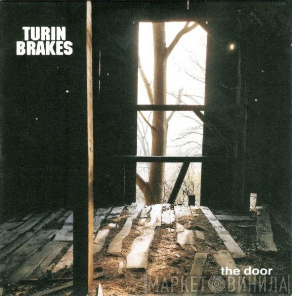 Turin Brakes - The Door