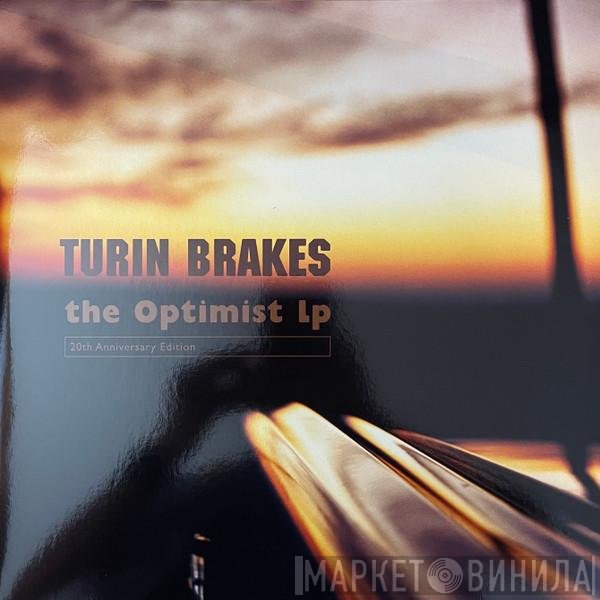 Turin Brakes  - The Optimist LP