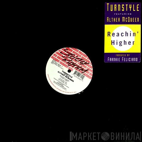 Turn-Style, Althea McQueen - Reachin' Higher
