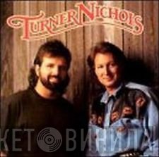 Turner Nichols - Turner Nichols
