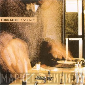  - Turntable Essence