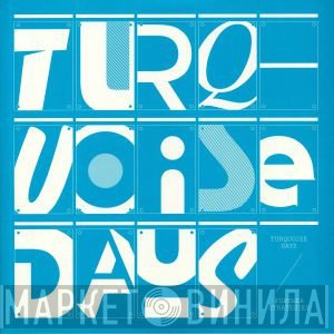 Turquoise Days - Further Strategies