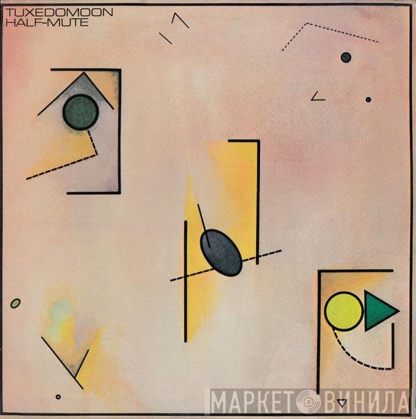 Tuxedomoon  - Half-Mute