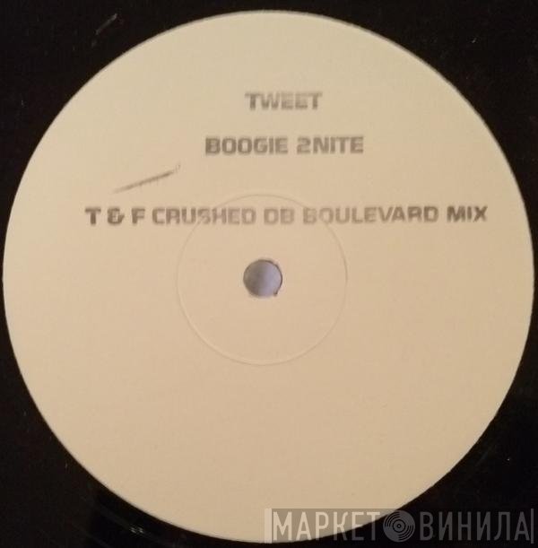 Tweet - Boogie 2Nite (Remixes)