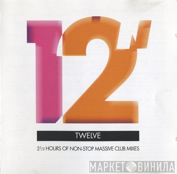  - Twelve